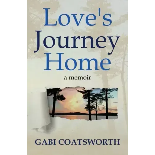 Love's Journey Home