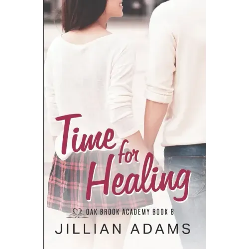 Time for Healing: A Young Adult Sweet Romance