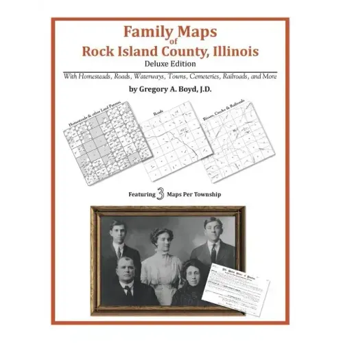 Family Maps of Rock Island County, Illinois
