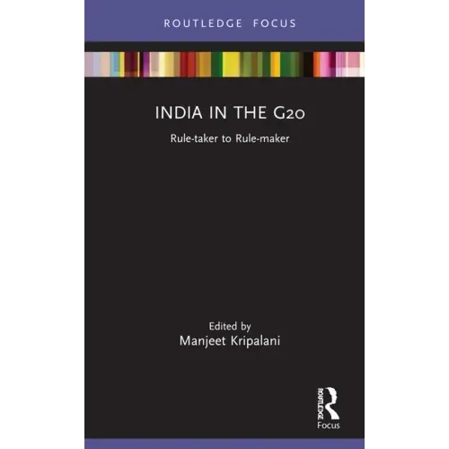 India in the G20: Rule-taker to Rule-maker