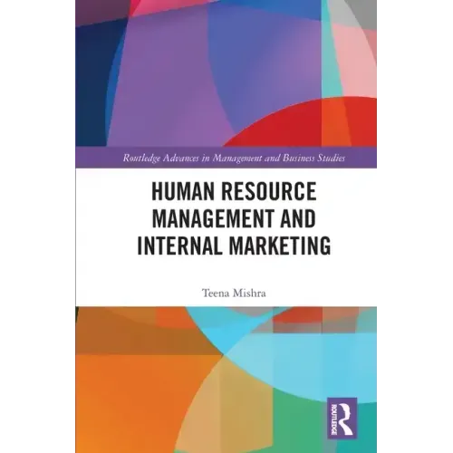 Human Resource Management and Internal Marketing