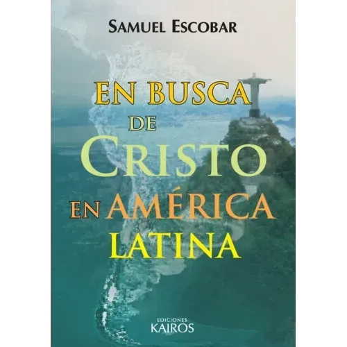 En busca de Cristo en América Latina
