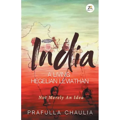 India: A Living Hegelian Leviathan