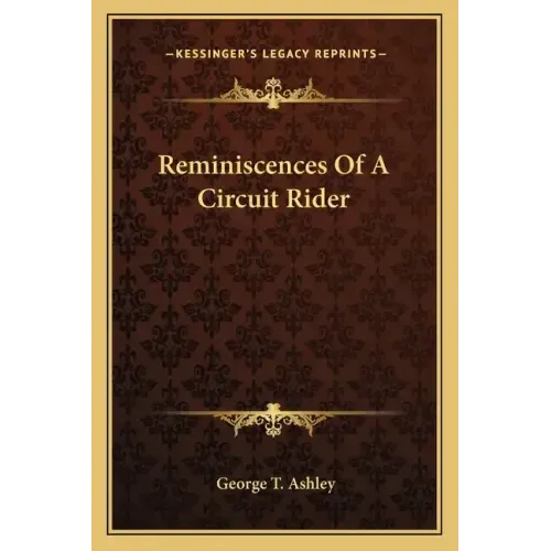 Reminiscences Of A Circuit Rider