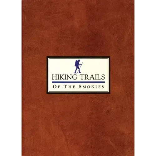 Hiking Trails of the Smokies