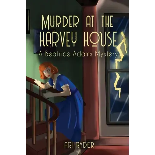 Murder at the Harvey House: A Beatrice Adams Mystery