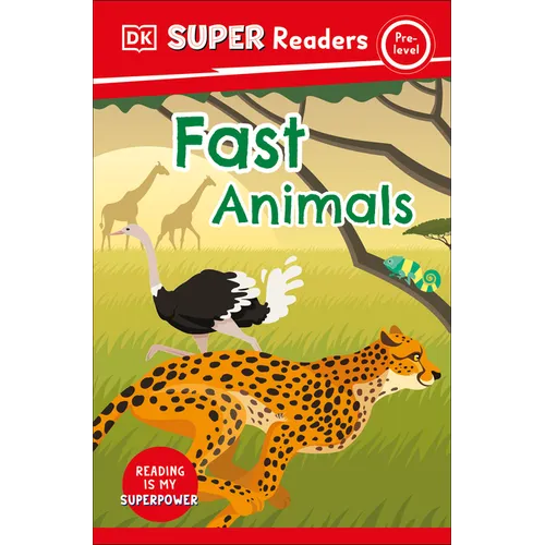 DK Super Readers Pre-Level Fast Animals