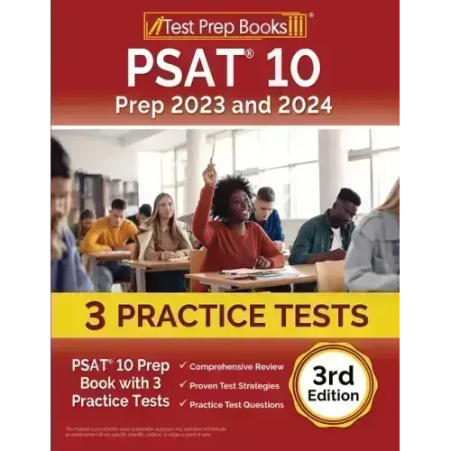 PSAT 10 Prep 2023 and 2024: PSAT 10 Prep Book with 3 Practice Tests [3rd Edition]