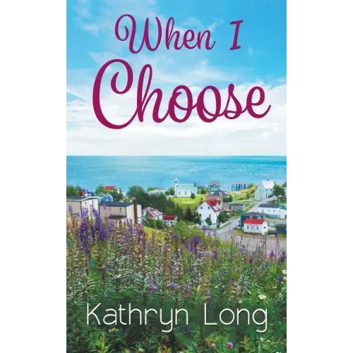 When I Choose
