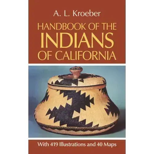 Handbook of the Indians of California
