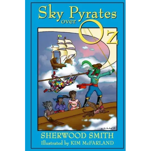 Sky Pyrates Over Oz