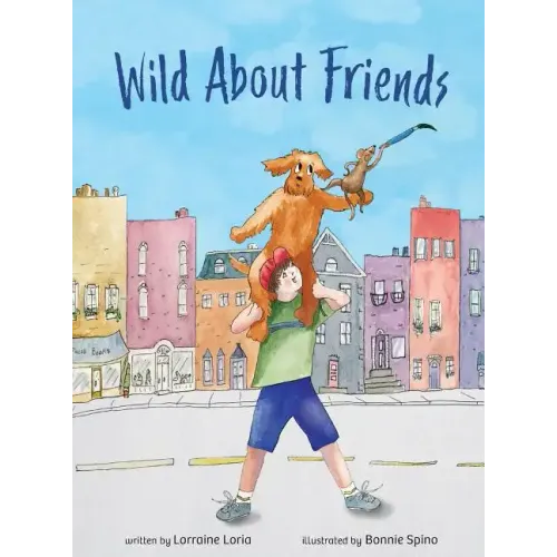 Wild About Friends: Engaging Rhyming Book Using Animals to Teach the Values of Friendships