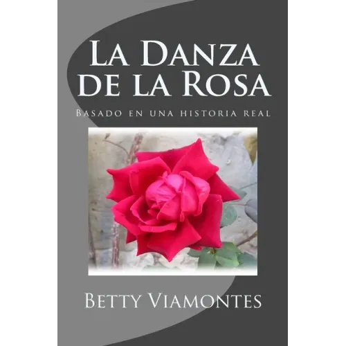La Danza de la Rosa