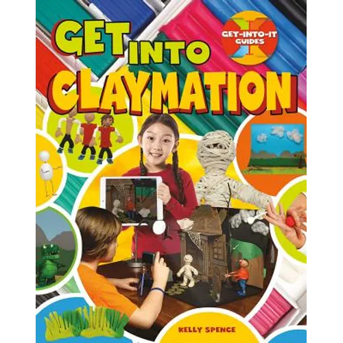 Get Into Claymation