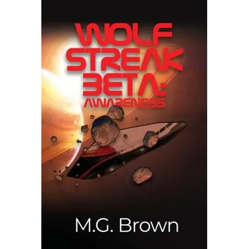 Wolf Streak Beta: Awareness