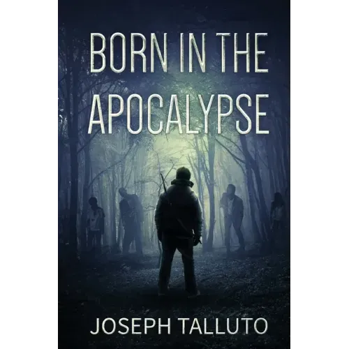 Born In The Apocalypse