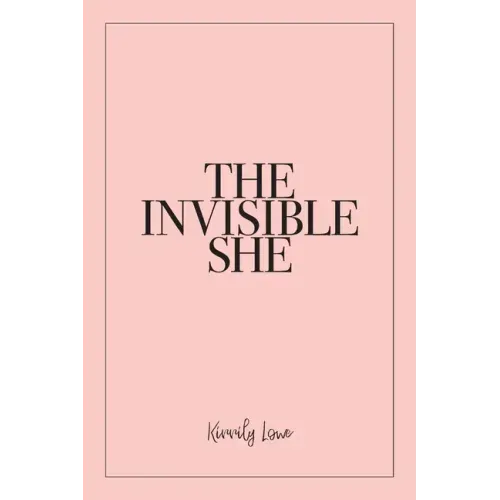 The Invisible She
