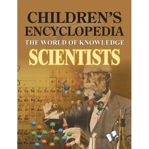 Children's Encyclopedia Scientists
