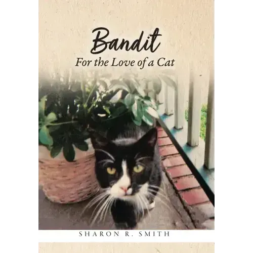 Bandit: For the Love of a Cat