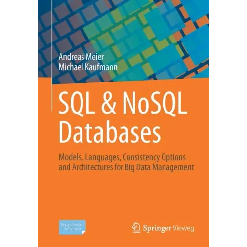 SQL & Nosql Databases: Models, Languages, Consistency Options and Architectures for Big Data Management