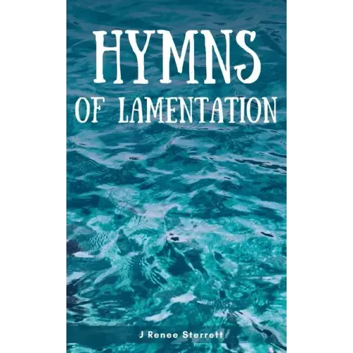 Hymns of Lamentation