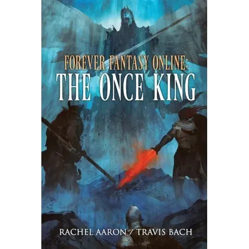 The Once King: FFO Book 3