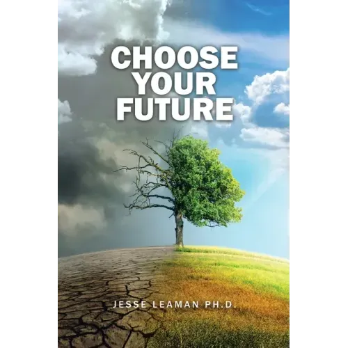 Choose Your Future