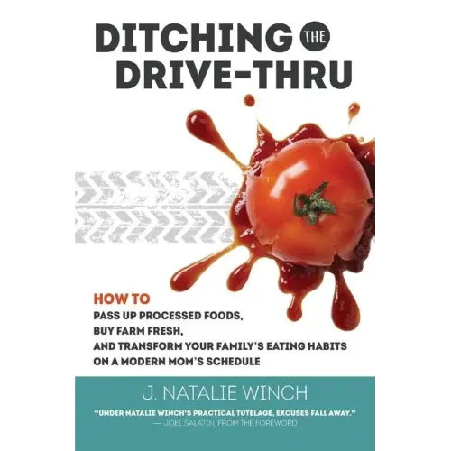 Ditching the Drive-Thru