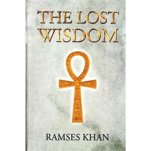 The Lost Wisdom