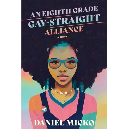 An Eighth Grade Gay Straight Alliance