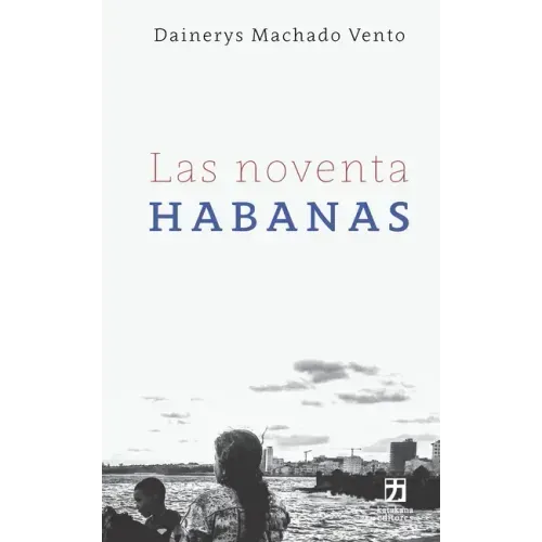 Las noventa Habanas