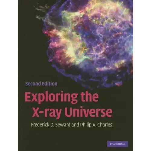 Exploring the X-Ray Universe