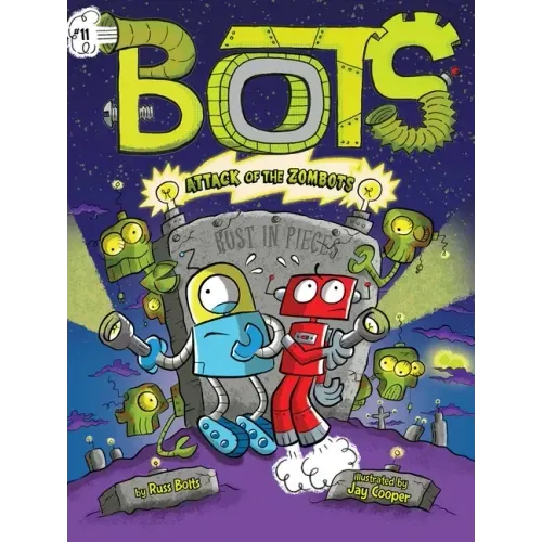Attack of the Zombots!