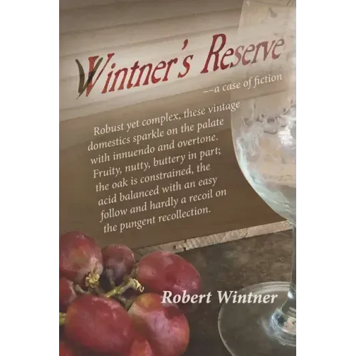 Wintner's Reserve: a case of fiction