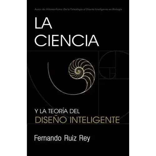 La Ciencia y la Teoría del Diseño Inteligente