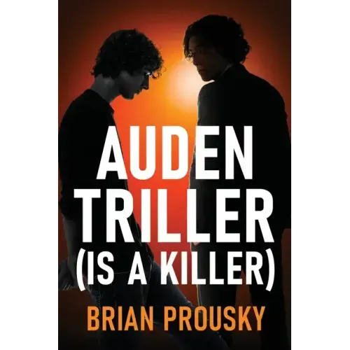 Auden Triller (Is A Killer)