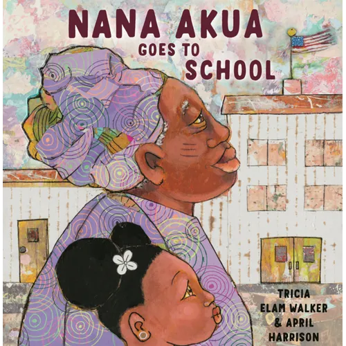 Nana Akua Goes to School