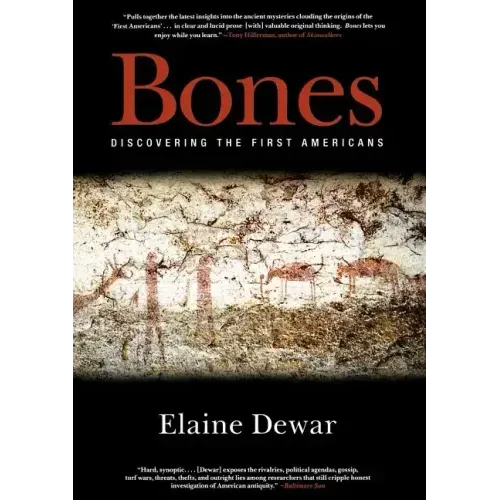 Bones: Discovering the First Americans