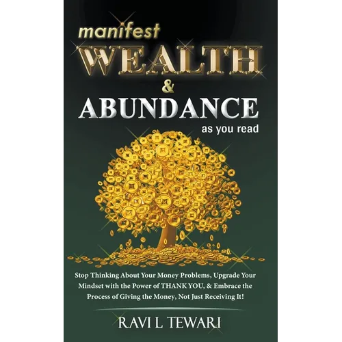 Manifest Wealth & Abundance As You Read