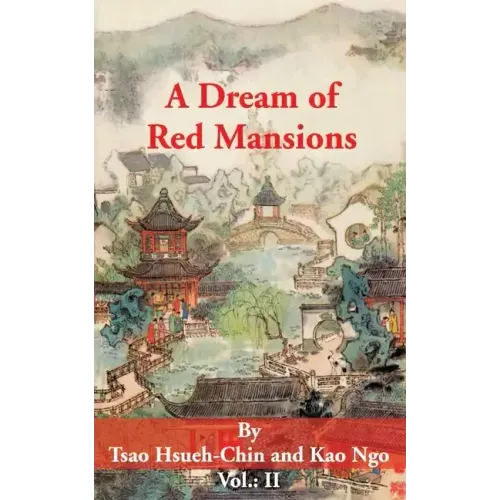 A Dream of Red Mansions: Volume II
