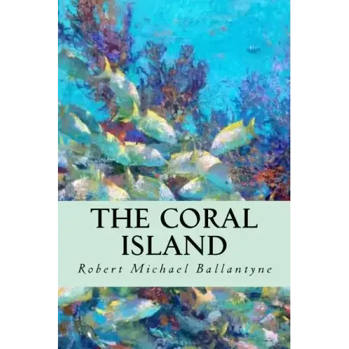 The Coral Island