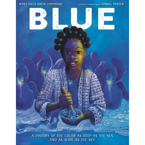 Blue: A History of the Color as Deep as the Sea and as Wide as the Sky