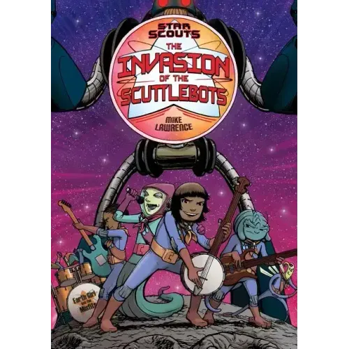 Star Scouts: The Invasion of the Scuttlebots