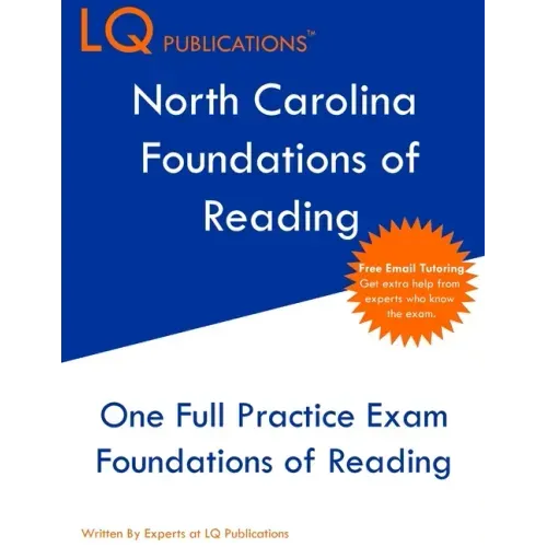 North Carolina Foundations of Reading: One Full Practice Exam - Free Online Tutoring - Updated Exam Questions