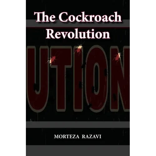 The Cockroach Revolution