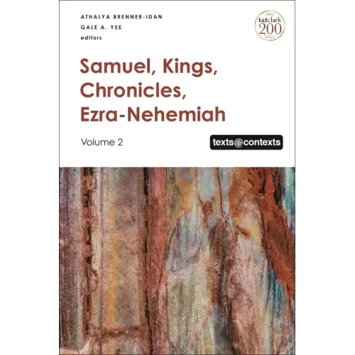 Samuel, Kings, Chronicles, Ezra-Nehemiah: Volume 2