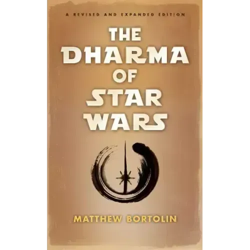 The Dharma of Star Wars