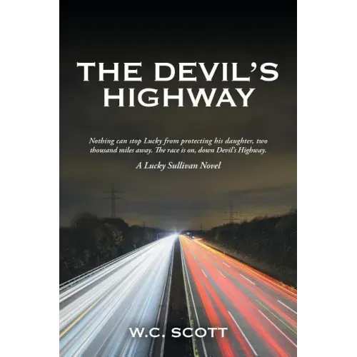The Devil'S Highway