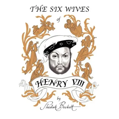 The Six Wives of Henry Viii