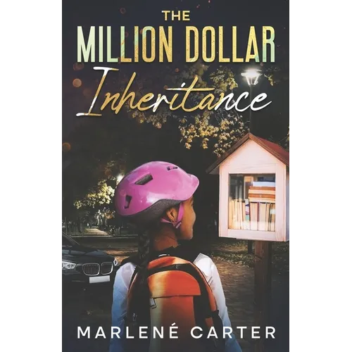 The Million Dollar Inheritance